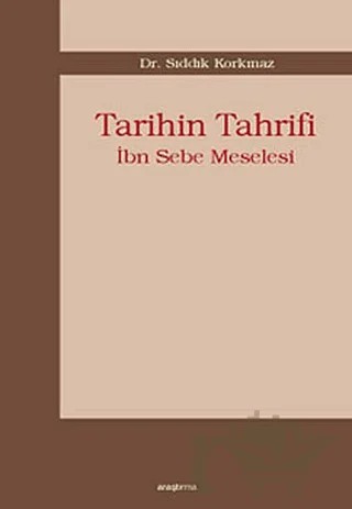 Tarihin Tahrifi – Sıddık Korkmaz – Araştırma Yayınları kitap kapağı