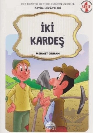 İki Kardeş - 1 Sınıf Deyim Hikayeleri – Mehmet Orhan – Martı Çocuk Yayınları kitap kapağı
