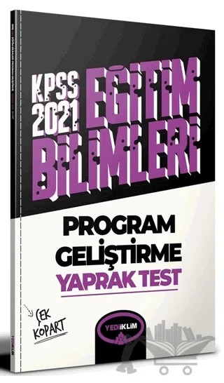 2021 KPSS Eğitim Bilimleri Program Geliştirme Yaprak Test Çek Kopart – Kolektif – Yediiklim Yayınları kitap kapağı