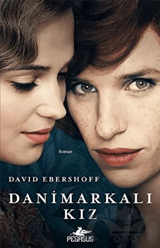 Danimarkalı Kız – David Ebershoff – Pegasus Yayınları kitap kapağı