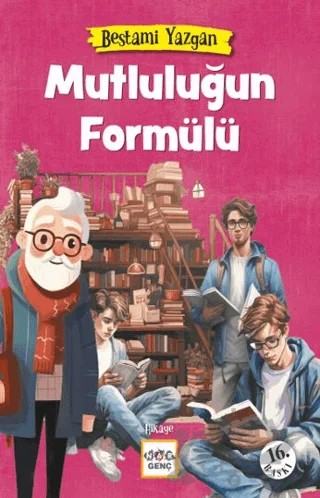 Mutluluğun Formülü – Bestami Yazgan – Nar Genç kitap kapağı