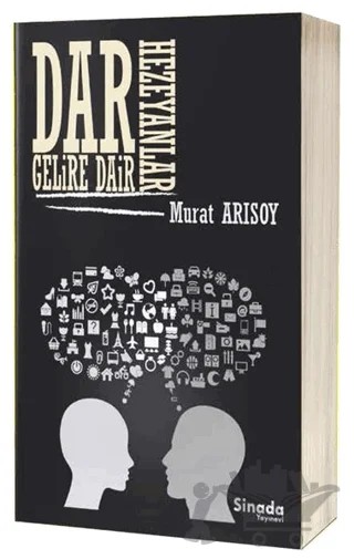Dar Gelire Dair Hezeyanlar – Murat Arısoy – Sinada Kitap kitap kapağı