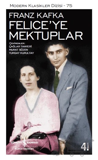 Felice'ye Mektuplar – Franz Kafka – İş Bankası Kültür Yayınları kitap kapağı