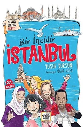 Bir İncidir İstanbul – Yusuf Dursun – Nar Genç kitap kapağı