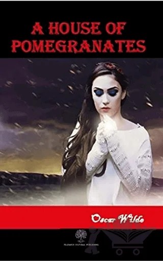 A House of Pomegranates – Oscar Wılde – Platanus Publishing kitap kapağı