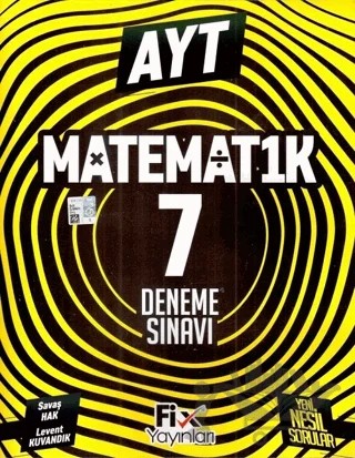 2024 AYT Matematik 7 Denemeleri – Savaş Hak, Levent Kuvandık – Fix Yayınları kitap kapağı