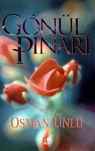 Gönül Pınarı – Osman Ünlü – Babıali Kültür Yayıncılığı kitap kapağı