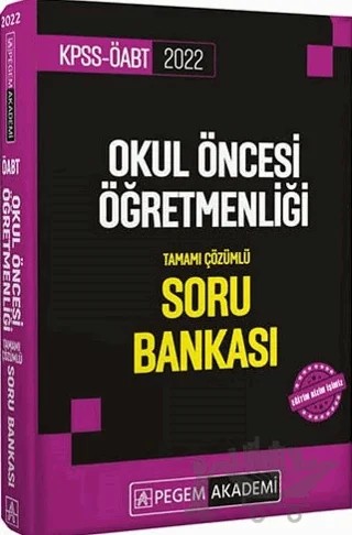 2022 KPSS ÖABT Okul Öncesi Öğretmenliği Tamamı Çözümlü Soru Bankası (İadesiz) – Kolektif – Pegem Akademi Yayıncılık kitap kapağı