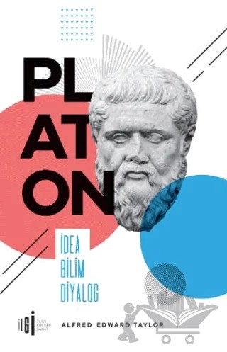 Platon – Alfred Edward Taylor – İlgi Kültür Sanat Yayınları kitap kapağı