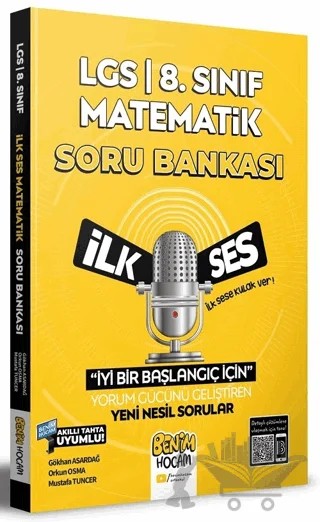 2022 LGS İlk SES Yeni Nesil Matematik Soru Bankası – Mustafa Tunçer, Orkun Osma, Gökhan Asardağ – Benim Hocam Yayınları kitap kapağı