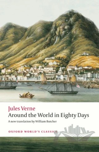 Around The World In Eighty Days – Jules Verne – Oxford University Press - Classics kitap kapağı