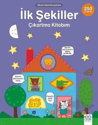 Okula Hazırlanıyorum - İlk Şekiller Çıkartma Kitabım – Kolektif – 1001 Çiçek Kitaplar kitap kapağı