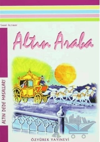 Yeni Testli Setler 8 - Altın Dede Masalları (10 Kitap Takım) – Mustafa Salman – Özyürek Yayınları kitap kapağı