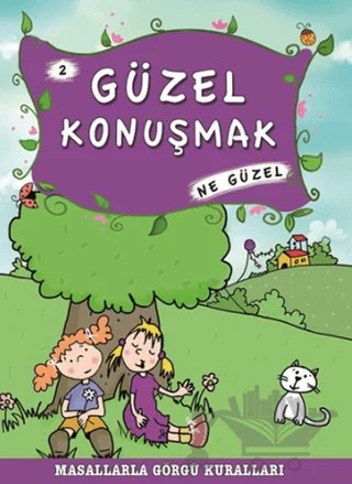 Güzel Konuşmak Ne Güzel – Münire Şafak – Timaş Çocuk kitap kapağı