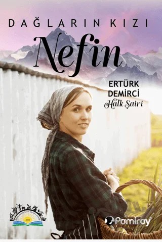 Dağların Kızı Nefin – Ertürk Demirci – Pamiray Yayınları kitap kapağı
