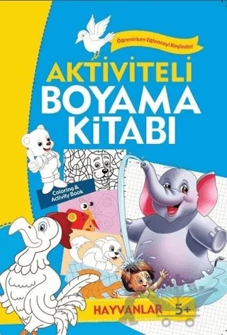 Aktiviteli Boyama Kitabı 5 Yaş - Hayvanlar Mavi Kitap – Kolektif – Koloni Çocuk kitap kapağı