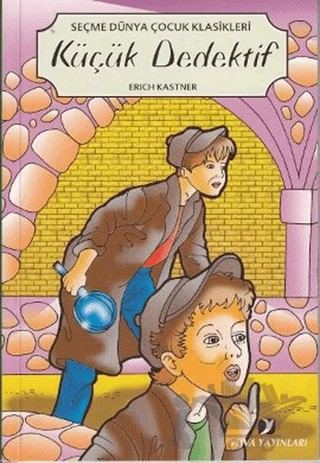 Küçük Dedektif – Erich Kastner – Yuva Yayınları kitap kapağı