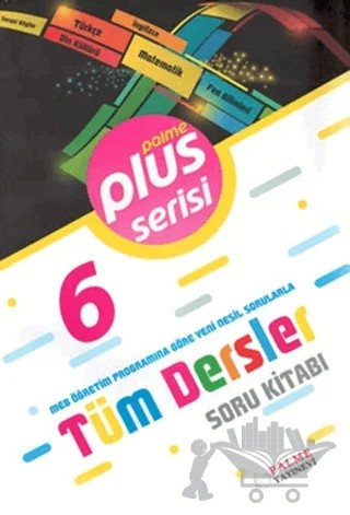 6. Sınıf Plus Serisi Tüm Dersler Soru Kitabı – Kolektif – Palme Yayınları kitap kapağı