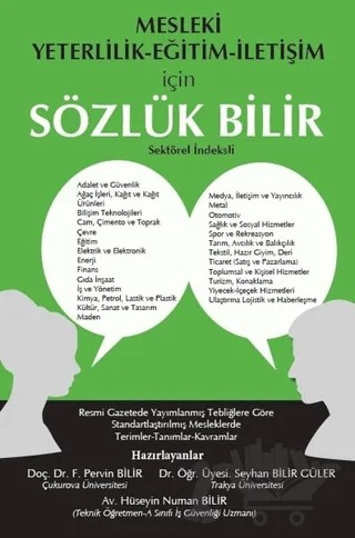 Mesleki Yeterlilik Eğitim İletişim İçin Sözlük Bilir – F. Pervin Bilir, Hüseyin Numan Bilir, Seyhan Bilir Güler – Akademisyen Kitabevi kitap kapağı