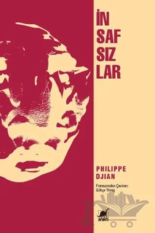 İnsafsızlar – Philippe Djian – Ayrıntı Yayınları kitap kapağı