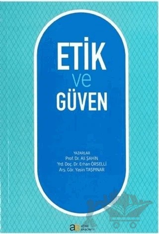 Etik ve Güven – Ali Şahin – Atlas Akademi kitap kapağı
