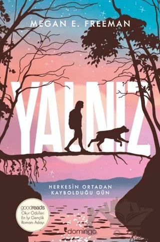 Yalnız – Megan E. Freeman – Domingo Yayınevi kitap kapağı