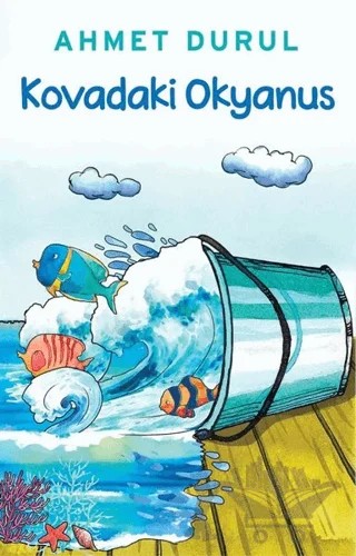 Kovadaki Okyanus – Ahmet Durul – Butik Yayınları kitap kapağı