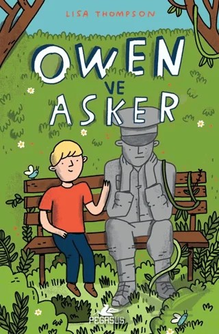 Owen ve Asker – Lisa Thompson – Pegasus Çocuk Yayınları kitap kapağı