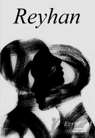 Reyhan – Evren Kul – İkinci Adam Yayınları kitap kapağı