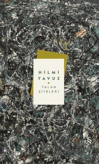 Talan Şiirleri (Ciltli) – Hilmi Yavuz – Everest Yayınları kitap kapağı