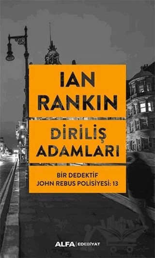 Diriliş Adamları – Ian Rankin – Alfa Yayınları kitap kapağı