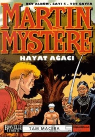 Martin Mystere Dev Albüm Sayı: 5 Hayat Ağacı – Fabio Grimaldi, Paolo Morales – Oğlak Yayıncılık kitap kapağı