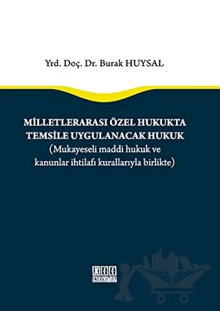 Milletlerarası Özel Hukukta Temsile Uygulanacak Hukuk – Burak Huysal – On İki Levha Yayınları kitap kapağı