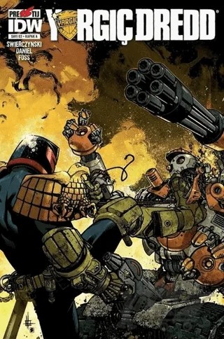 Yargıç Dredd Sayı: 3 - Kapak A – Presstij Kitap kitap kapağı