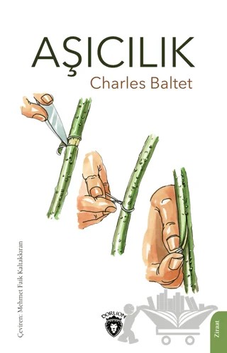 Aşıcılık – Charles Baltet – Dorlion Yayınları kitap kapağı