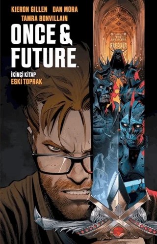 Once - Future İkinci Kitap: Eski Toprak – Kieron Gillen – Presstij Kitap kitap kapağı