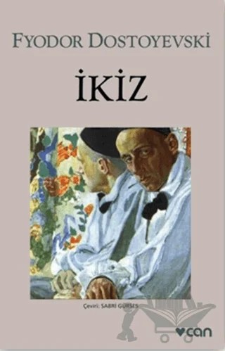 İkiz – Fyodor Mihayloviç Dostoyevski – Can Yayınları kitap kapağı