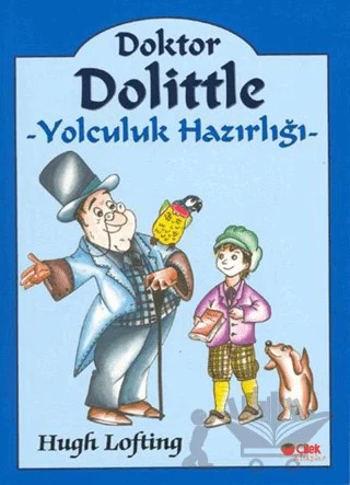 Doktor Dolittle Yolculuk Hazırlığı – Hugh Lofting – Çilek Kitaplar kitap kapağı