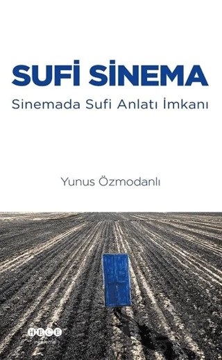 Sufi Sinema – Yunus Özmodanlı – Hece Yayınları kitap kapağı