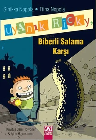 Uyanık Ricky Biberli Salama Karşı – Sinikka Nopola, Tiina Nopola – Altın Kitaplar kitap kapağı