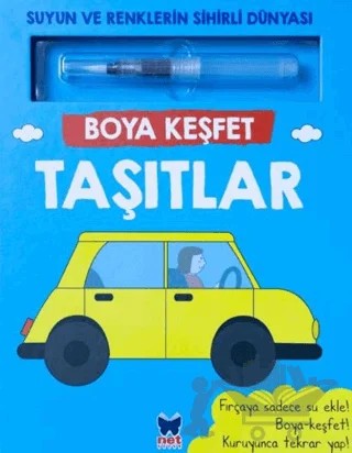 Boya Keşfet - Taşıtlar – Ömer Canbir – Net Çocuk Yayınları kitap kapağı
