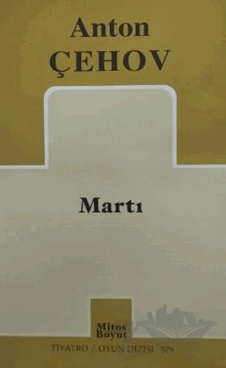 Martı – Anton Pavloviç Çehov – Mitos Boyut Yayınları kitap kapağı