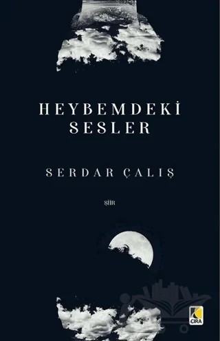 Heybemdeki Sesler – Serdar Çalış – Çıra Yayınları kitap kapağı