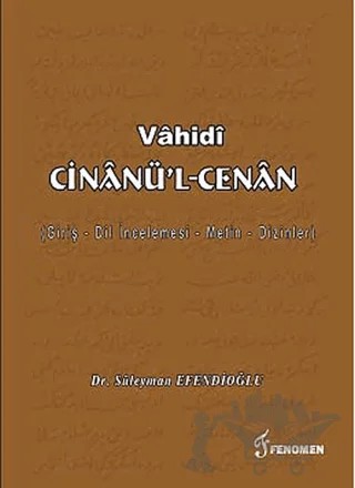 Vahidi Cinanü'l-Cenan – Süleyman Efendioğlu – Fenomen Yayıncılık kitap kapağı