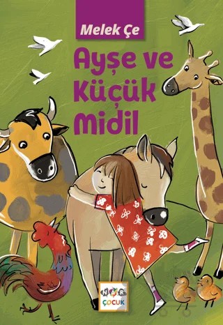 Ayşe ve Küçük Midil – Melek Çe – Nar Çocuk kitap kapağı