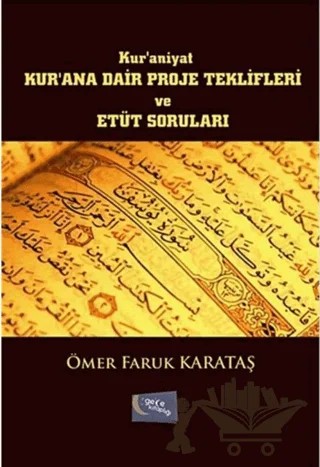 Kur'ana Dair Proje Teklifleri ve Etüt Soruları – Ömer Faruk Karataş – Gece Kitaplığı kitap kapağı