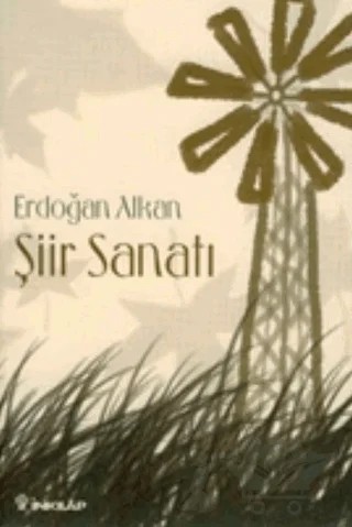 Şiir Sanatı – Erdoğan Alkan – İnkılap Kitabevi kitap kapağı