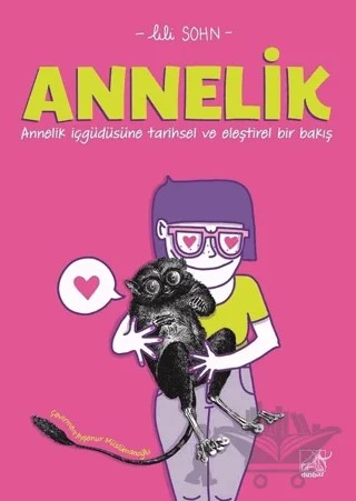 Annelik – Lili Sohn – Düşbaz Kitaplar kitap kapağı