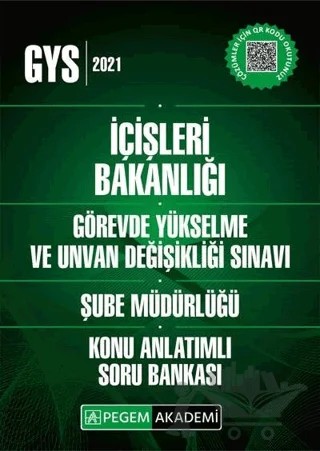 GYS 2021 İçişleri Bakanlığı Görevde Yükselme ve Unvan Değişikliği Sınavı Şube Müdürlüğü Konu Anlatımlı Soru Bankası – Kolektif – Pegem Akademi Yayıncılık kitap kapağı