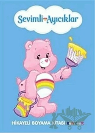 Sevimli Ayıcıklar Hikayeli Boyama Kitabı : Renkler – Kolektif – Lal Kitap kitap kapağı